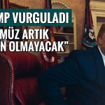 Trump: Hürmüz Boğazı bir daha asla kapanmayacak
