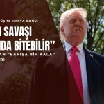 Trump: İran savaşı yakında bitebilir, kritik görüşme hafta sonu masada