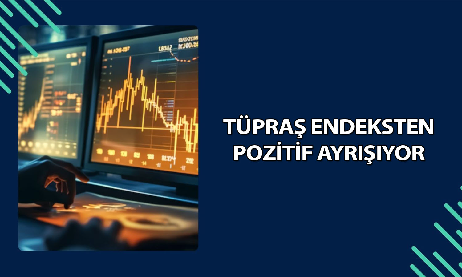 Tüpraş endeksten pozitif ayrışarak rekordan rekora koşuyor
