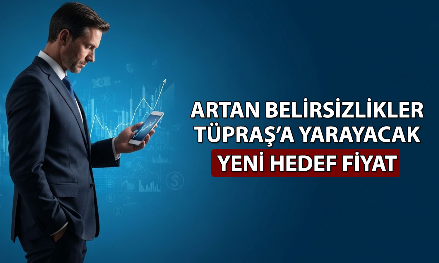 Tüpraş için hedef fiyat 359 TL’ye çıktı! Gerekçeler sıralandı