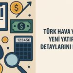 Türk Hava Yolları (THYAO) DB Tarımsal Enerji’ye yatırım yapıyor