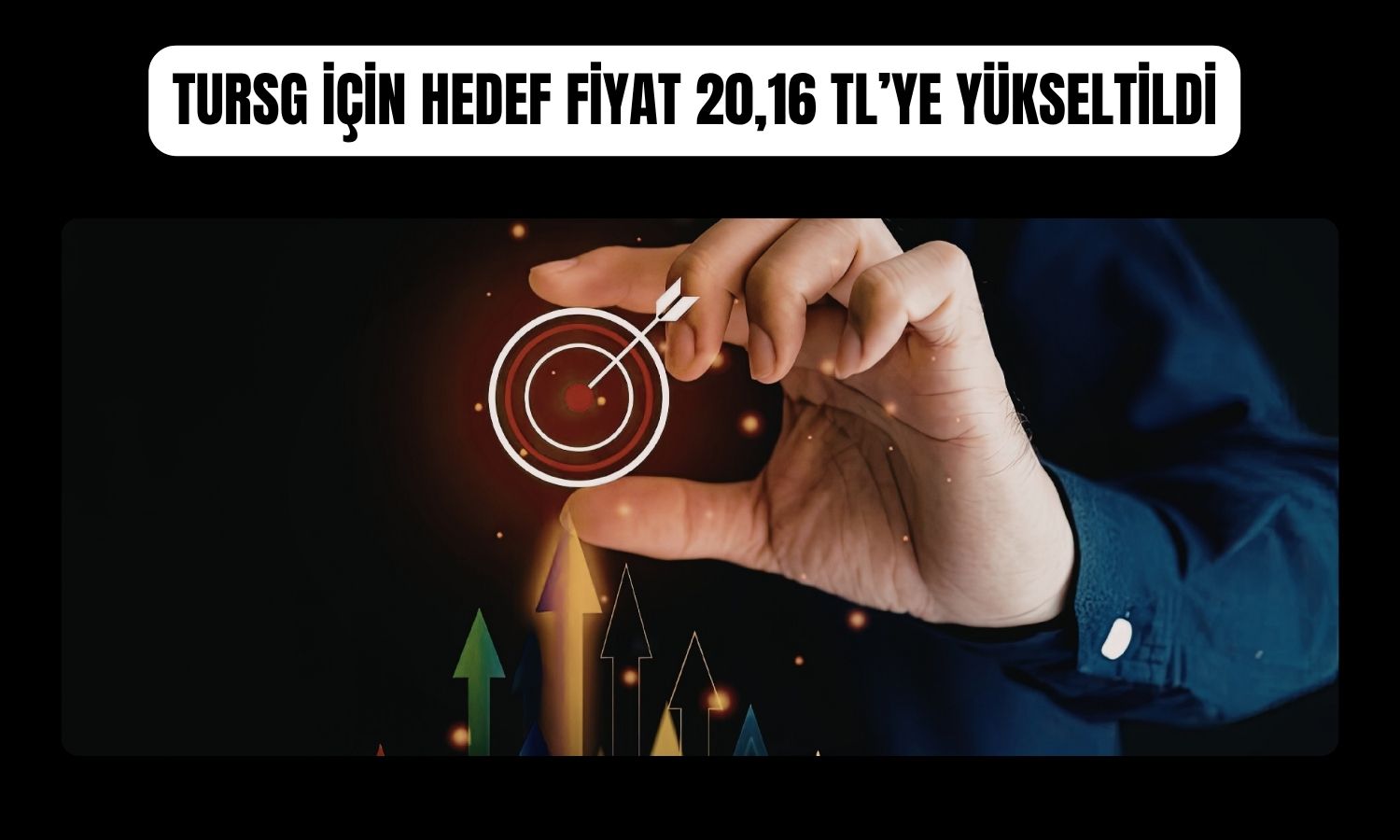 TURSG hissesi için yukarı yönlü hedef güncellemesi