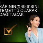 Vakıf GYO 352 milyon TL kâr payı dağıtacak
