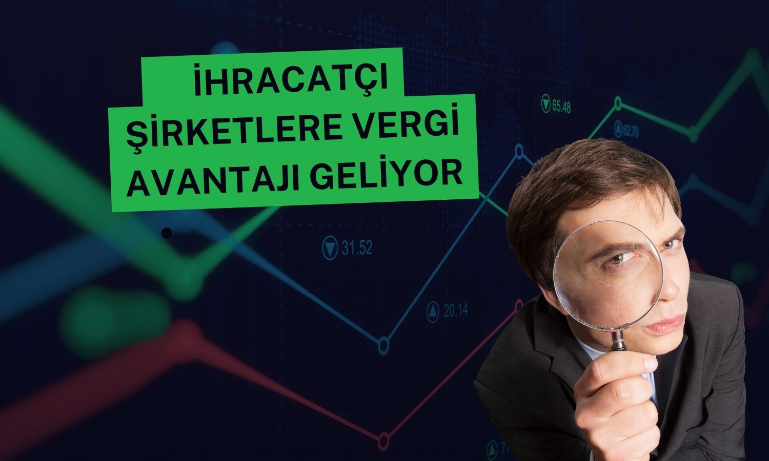 Vergi teşvikinden en çok yararlanacak hisseler