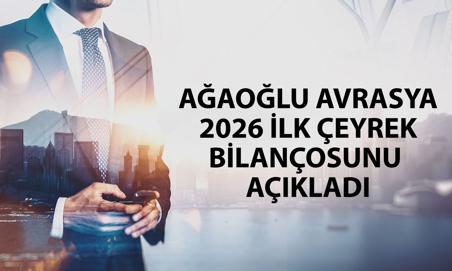 Yeni halka arz Ağaoğlu Avrasya GYO bilançosu açıklandı