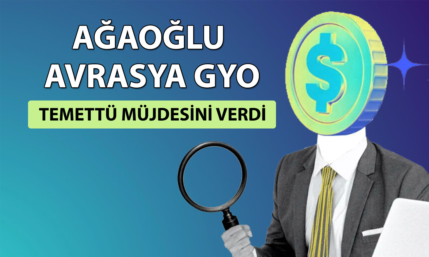 Ağaoğlu Avrasya GYO yatırımcılara temettü dağıtma kararı aldı