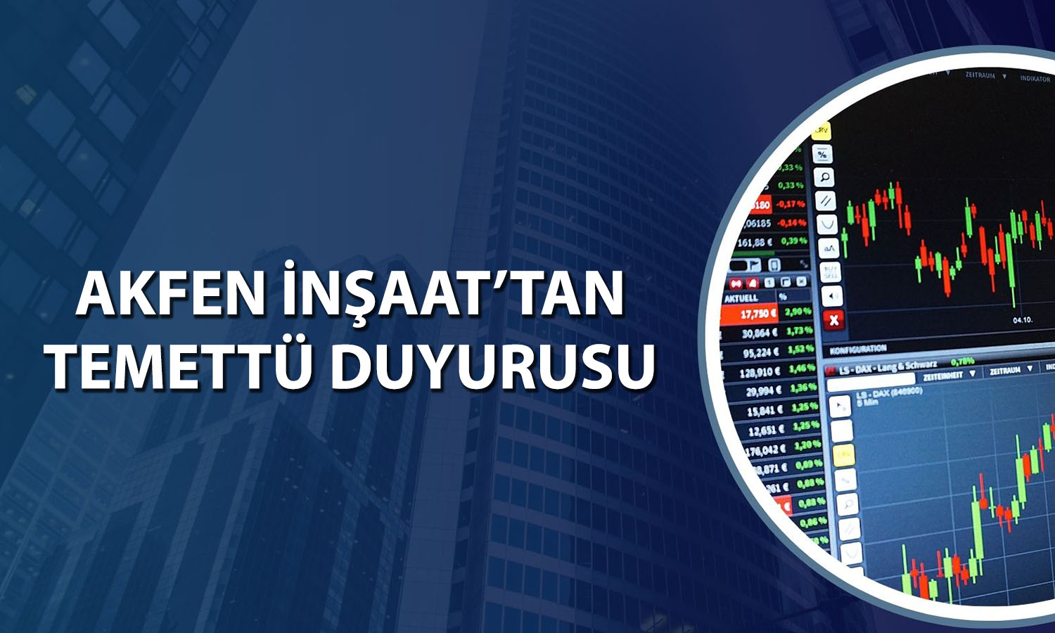 Akfen İnşaat 1,6 milyar TL kardan temettü verecek mi?