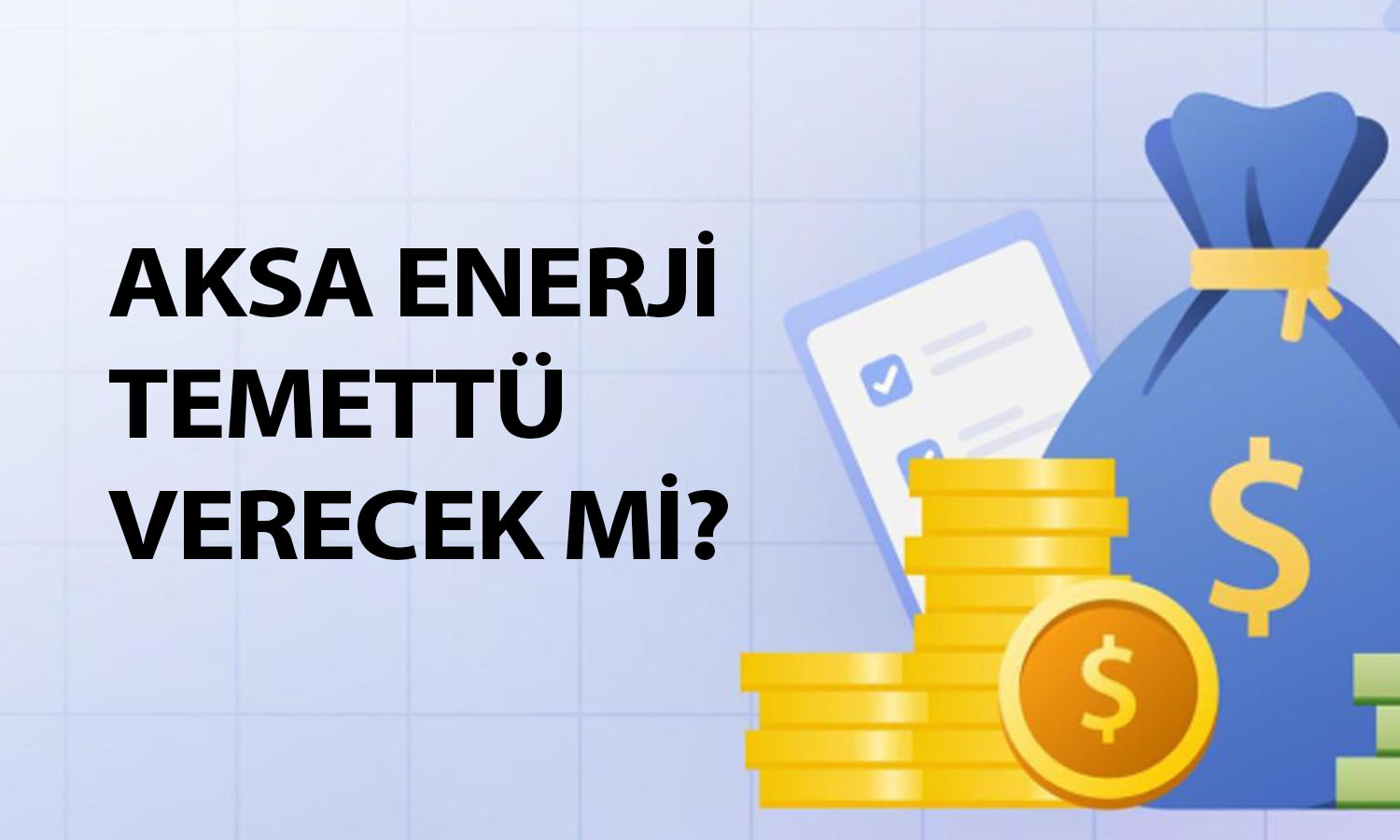 Aksa Enerji 3,5 milyar TL kar etti: Temettü dağıtacak mı?