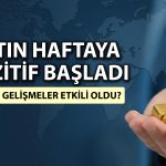 Altın fiyatları müzakerelerden güç alarak yükseliyor