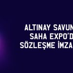 Altınay payları yeni duyurudan güç aldı: İmzalar atıldı