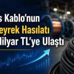 Alves Kablo’dan ilk çeyrekte 11,2 milyon TL net kâr