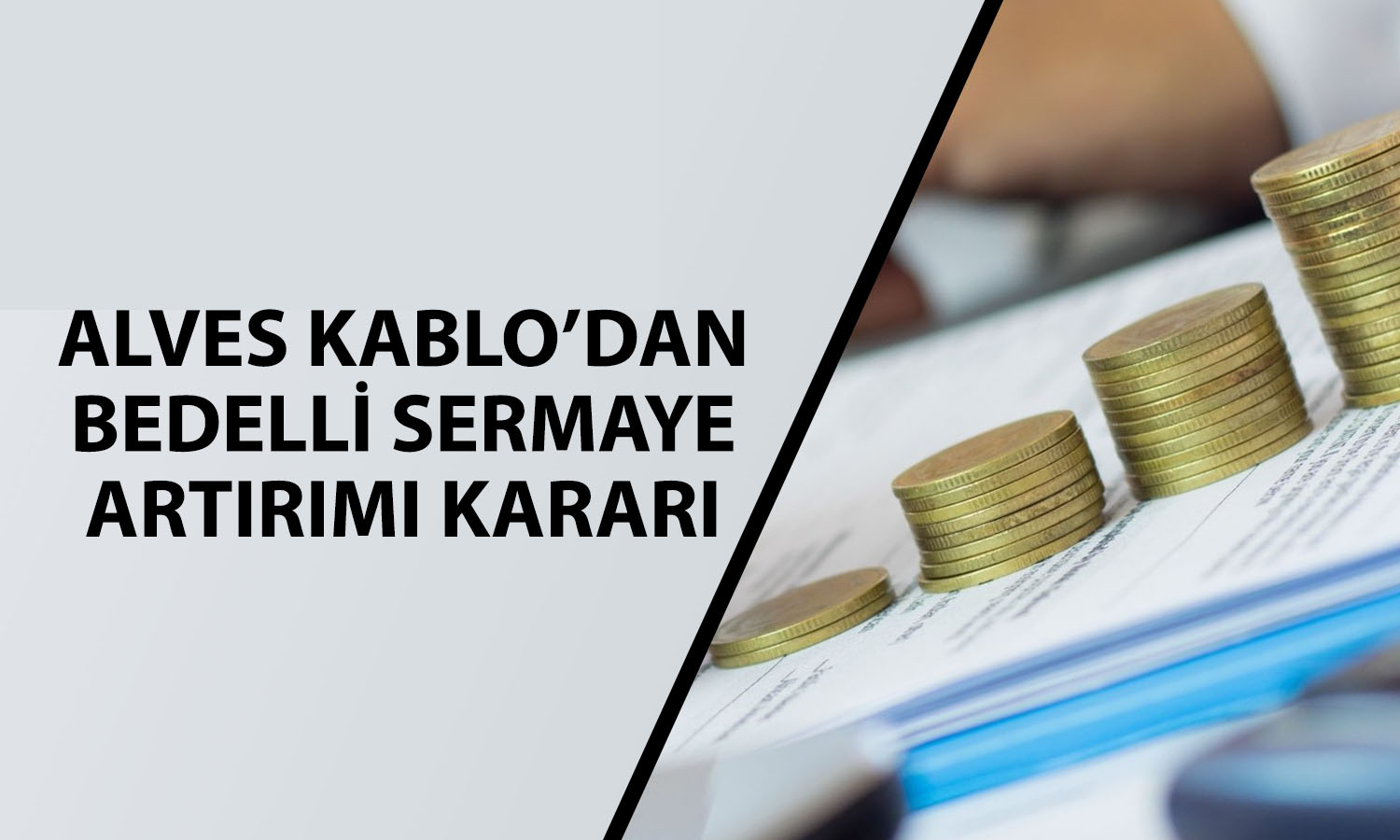 Alves Kablo’dan yüzde 200 bedelli hamlesi