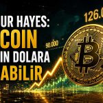 Arthur Hayes: Bitcoin 126 bin dolara koşabilir