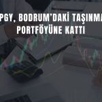 AVPGY, Bodrum’da 180 milyon TL’lik alım yaptı