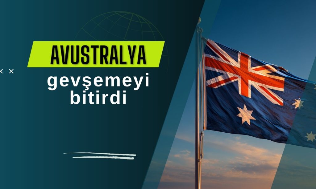 Avustralya yine faiz artırdı: Gevşeme tamamen sona erdi