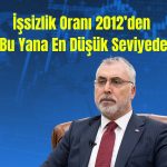 Bakan Işıkhan: İşsizlik 13 yılın en düşüğüne geriledi