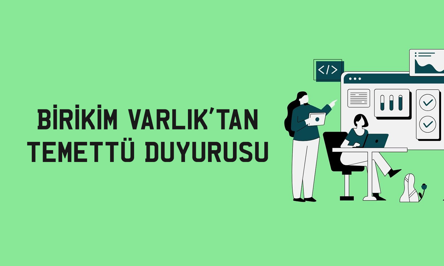 Birikim Varlık genel kurulda onayladı: 0,4 TL temettü verecek