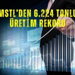 BMS Birleşik Metal aylık üretimde rekor kırdı