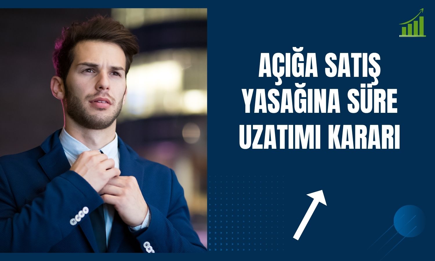 Borsada açığa satış yasağı 26 Mayıs’a uzatıldı