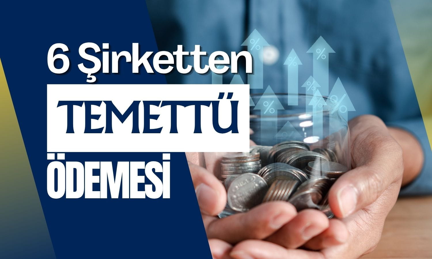 Bugün temettü verecek 6 hissede yeni fiyatlar belli oldu