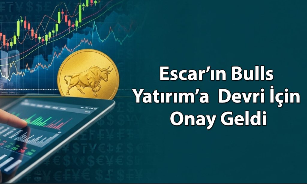 Bulls Yatırım Escar Filo’nun yeni sahibi oldu