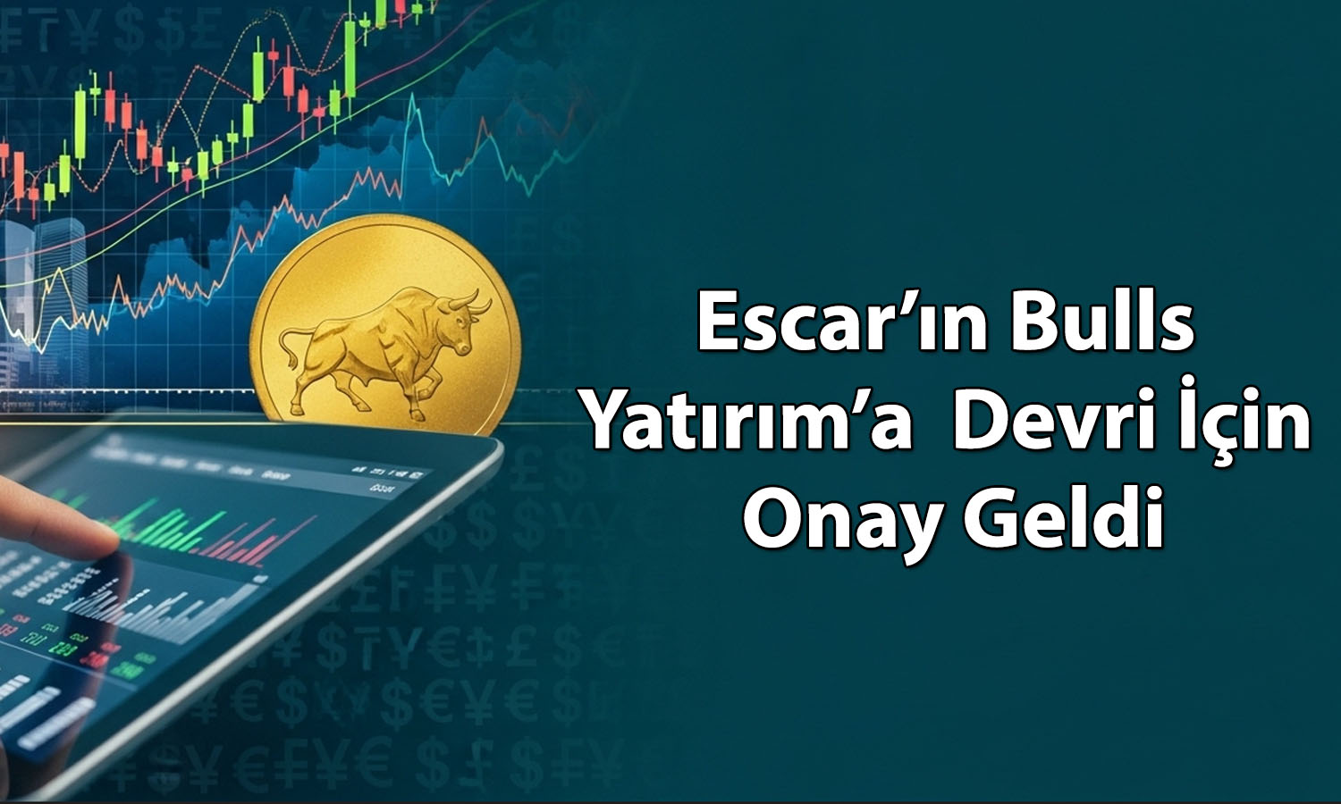 Bulls Yatırım Escar Filo’nun yeni sahibi oldu
