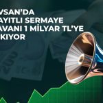 BVSAN’ın sermaye tavanı artışına SPK ve Bakanlık onayı