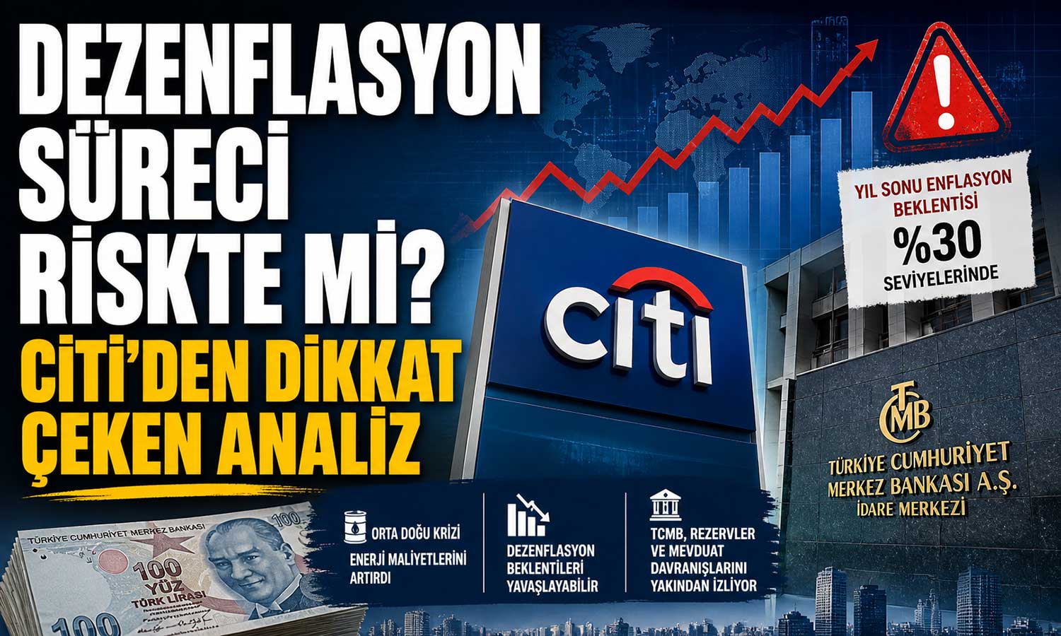 Citi: Türkiye’de enflasyonla mücadele zorlaşabilir