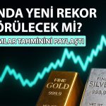Devler altın için ne bekliyor? 6 kurum fiyat hedefini açıkladı
