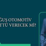 Doğuş Otomotiv 573 milyon TL kardan temettü dağıtacak mı?