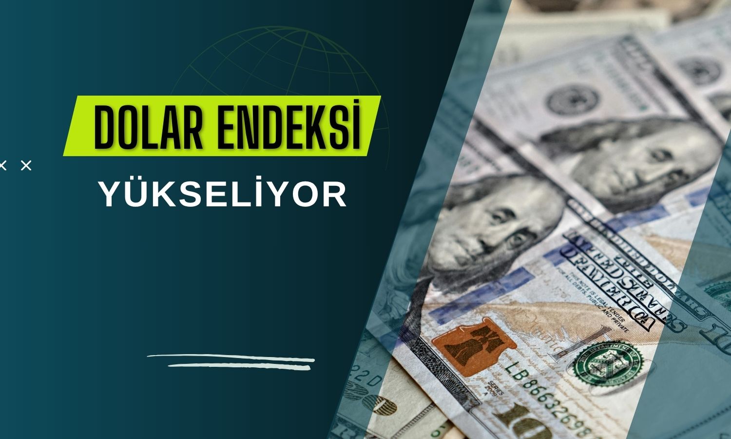 Dolar endeksi enflasyon ve FED beklentileriyle yükseldi