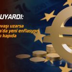 ECB uyardı: Savaş uzarsa Avrupa’da yeni enflasyon dalgası kapıda