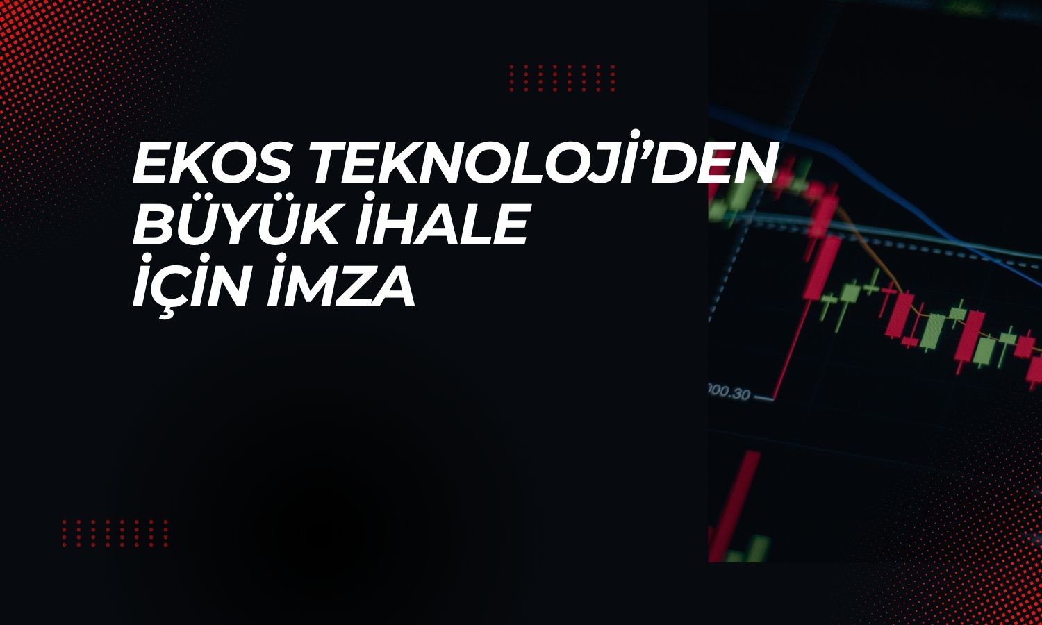 EKOS Toroslar EDAŞ ihalesinde sözleşme imzaladı