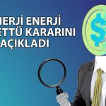 Enerya Enerji (ENERY) 25 Ağustos’ta temettü vermeyi planlıyor