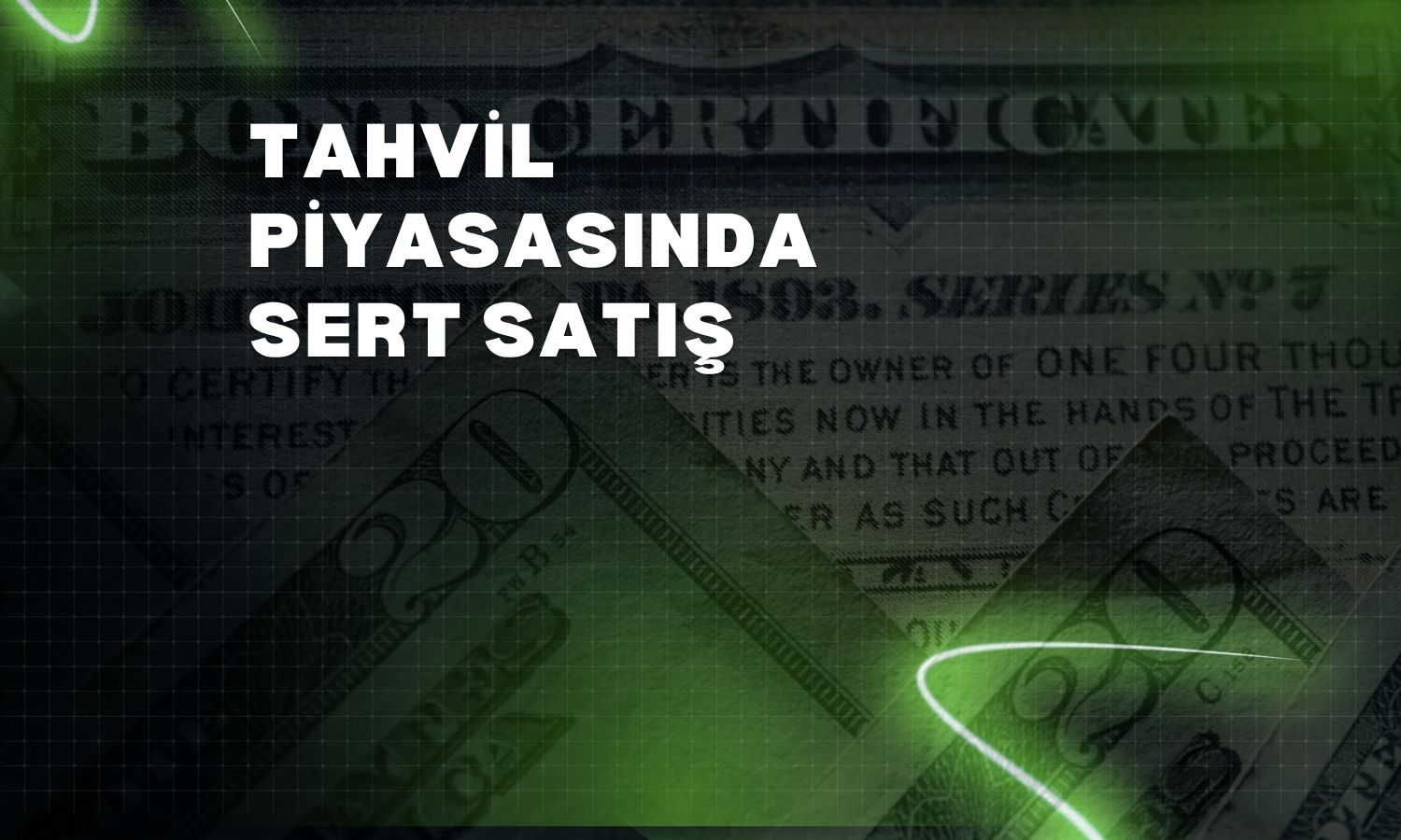 Enflasyon korkusu tahvil piyasasını sarstı