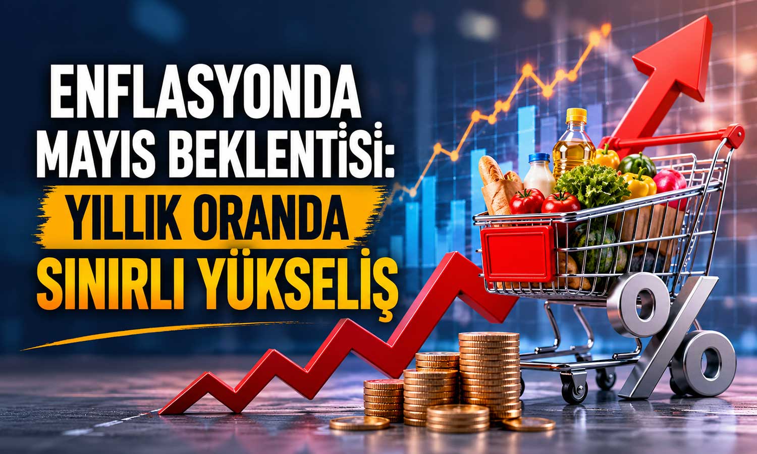 Enflasyonda Mayıs beklentisi: Yıllık oranda sınırlı yükseliş