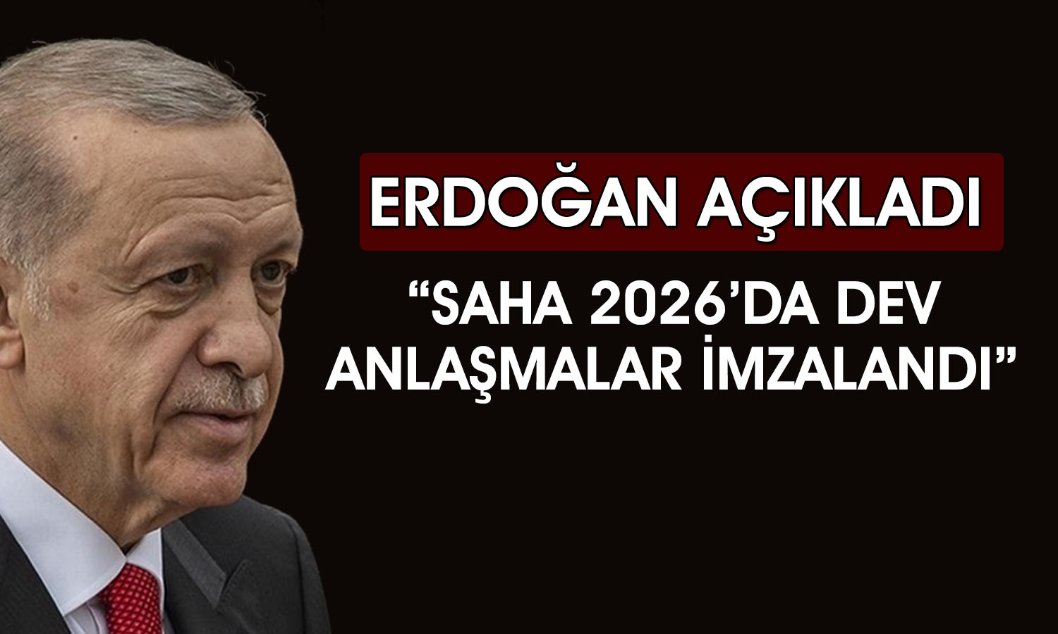 Erdoğan: Savunma ve havacılıkta ihracat 10 milyar doları aştı