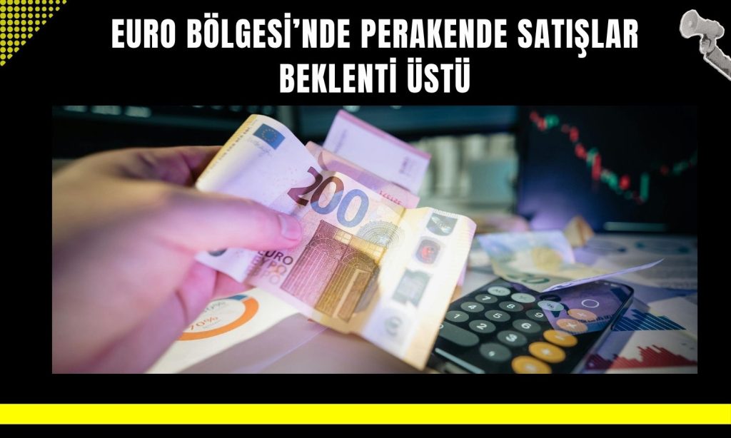 Euro Bölgesi perakende verilerinde sektör ayrışması
