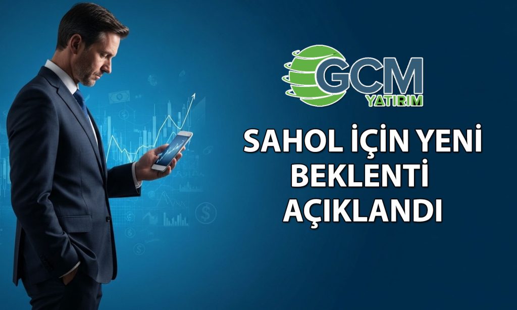GCM Yatırım’dan Sabancı Holding raporu: Hedef fiyat değişti