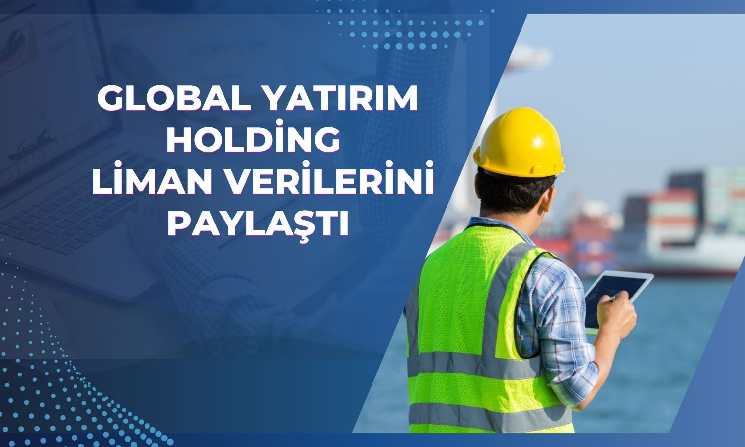 Global Ports Nisan ayına ilişkin yolcu verilerini açıkladı