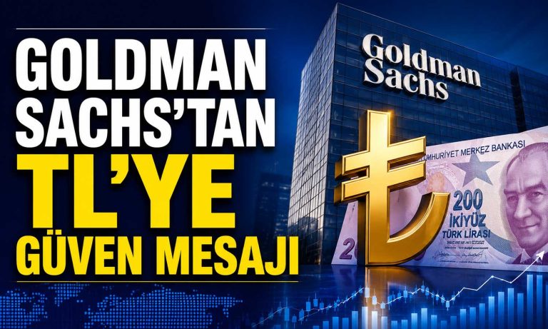 Goldman Sachs: TL’de getiri avantajı sürüyor