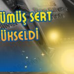 Gümüş İran anlaşması umuduyla yüzde 6 yükseldi!
