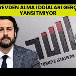 Hazine’den “TÜİK Başkanı görevden alındı” iddialarına yanıt