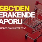 HSBC’den güvenoyu: Bim, Migros ve Şok için AL tavsiyesi korundu