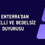 IC Enterra bedelli ve bedelsiz için tarihleri paylaştı