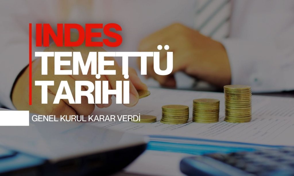 İndeks Bilgisayar (INDES) Genel Kurulu temettü tarihini güncelledi