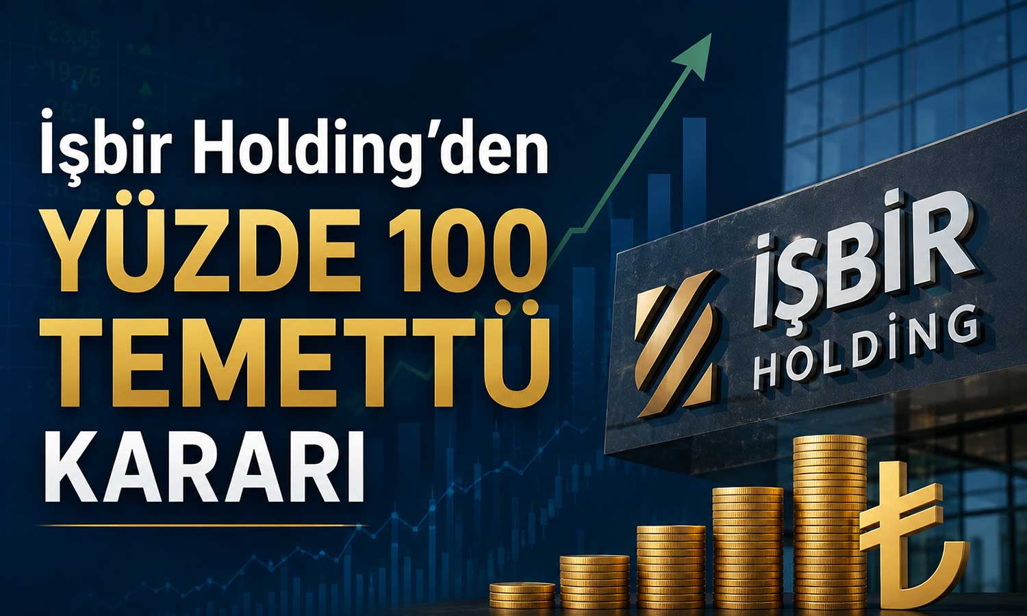 İşbir Holding hissedarına 32,4 milyon TL kâr payı dağıtacak