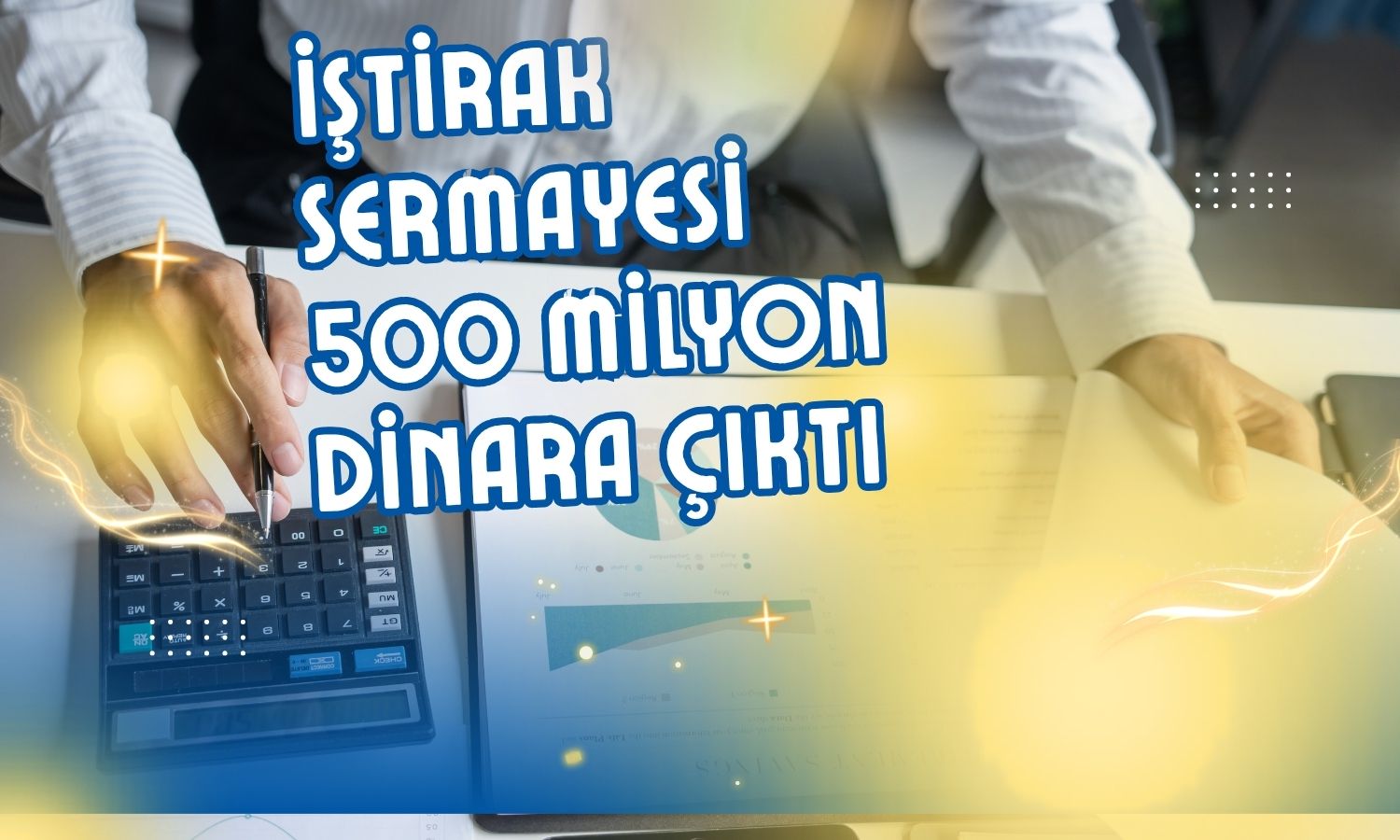 Işıklar Enerji’nin dolaylı iştirakinde sermaye artışı
