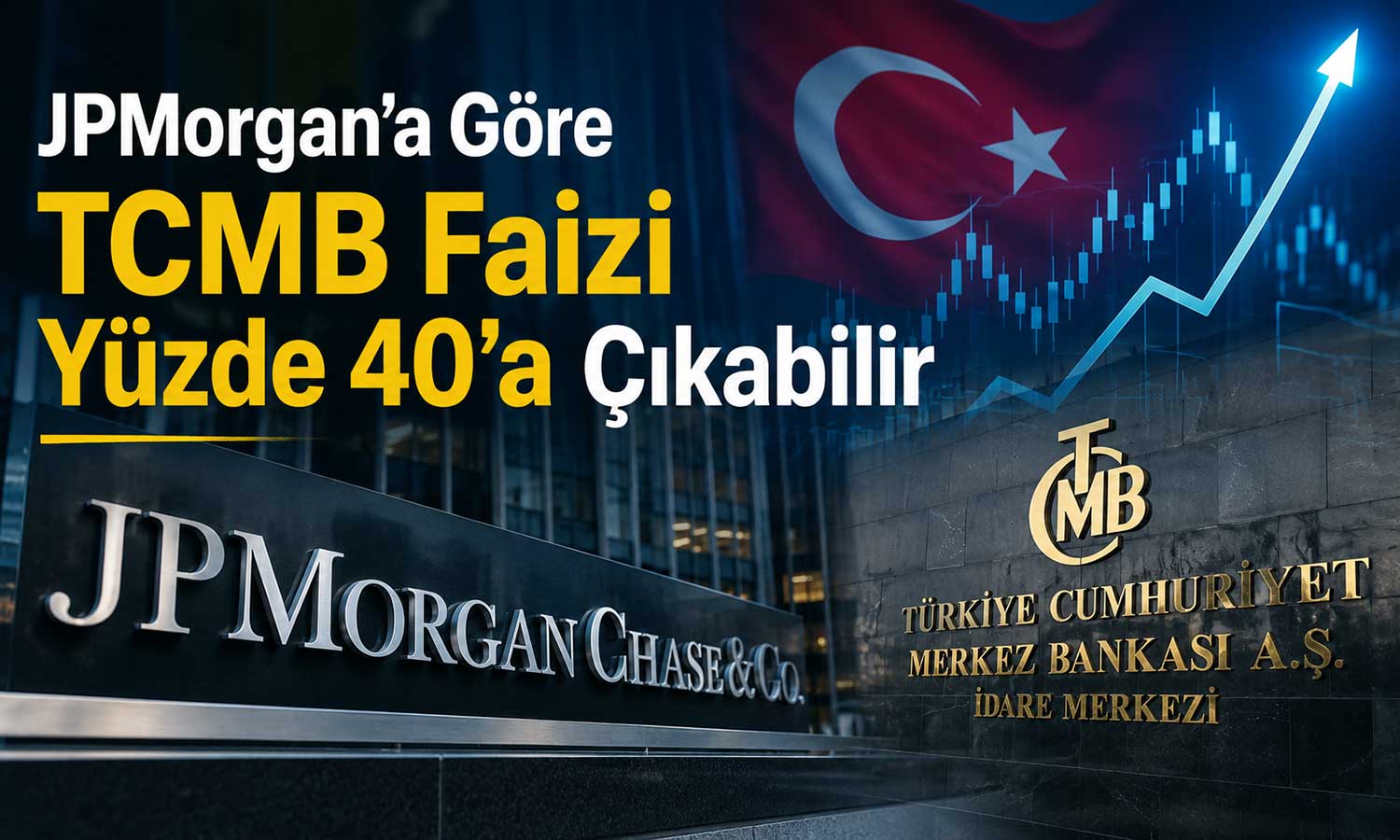 JPMorgan: TCMB’den ek sıkılaşma gelebilir