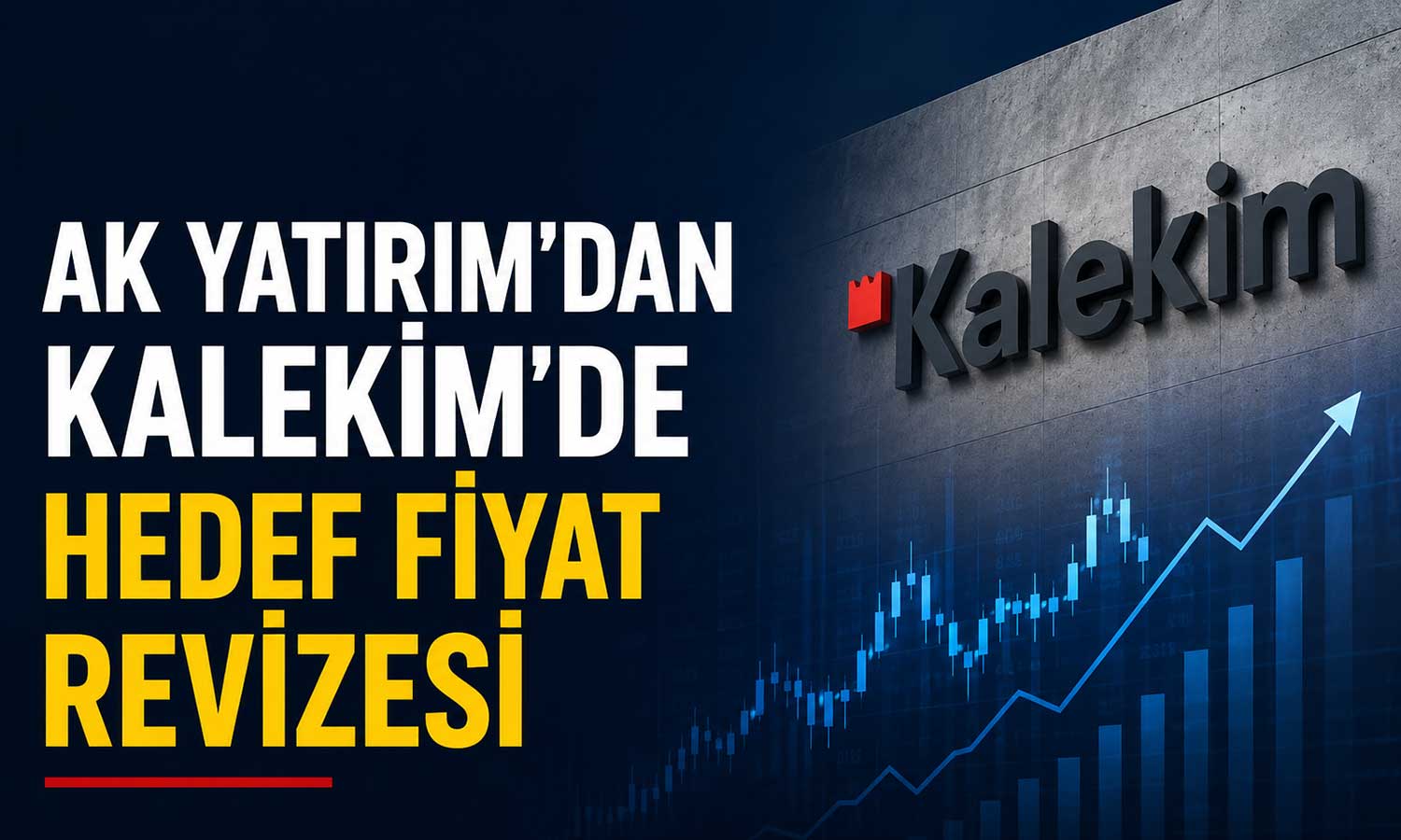 Kalekim için hedef fiyat düştü: Tavsiye korundu